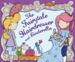 Fairytale Hairdresser and Cinderella