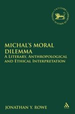 Michal's Moral Dilemma