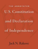 Annotated U.S. Constitution and Declaration of Independence