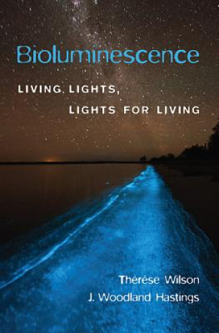 Bioluminescence (Therese Wilson)()