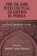 Islamic Intellectual Tradition in Persia