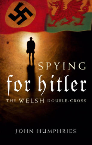 Spying for Hitler