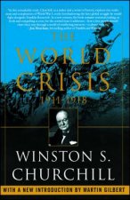 World Crisis, 1911-1918