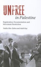Unfree in Palestine