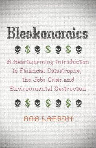 Bleakonomics