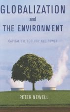 Globalization and the Environment - Capitalism, Ecology and Power