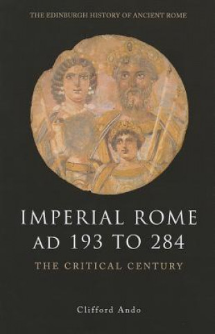 Imperial Rome AD 193 to 284