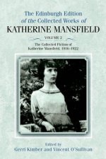 Collected Fiction of Katherine Mansfield, 1916-1922