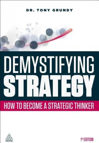 Demystifying Strategy