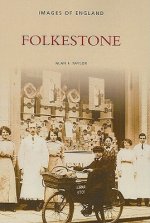 Folkestone: Images of England