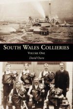 South Wales Collieries Volume 1