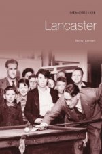Memories of Lancaster