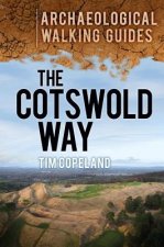 Cotswold Way: Archaeological Walking Guides