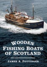 Wooden Fishing Boats of Scotland