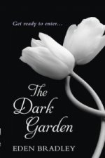 Dark Garden