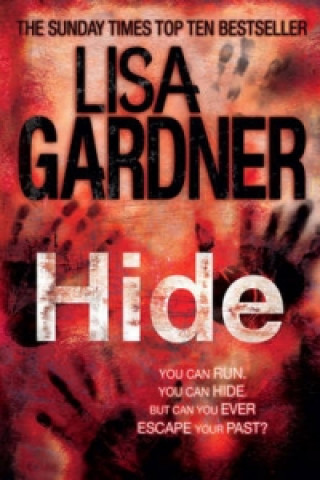 Hide (Detective D.D. Warren 2) (Lisa Gardner)(Brožovaná)
