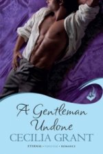 Gentleman Undone: Blackshear Family Book 2