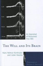 Will and its Brain