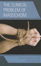 Clinical Problem of Masochism