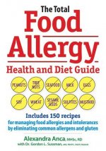 Total Food Allergy Health and Diet Guide