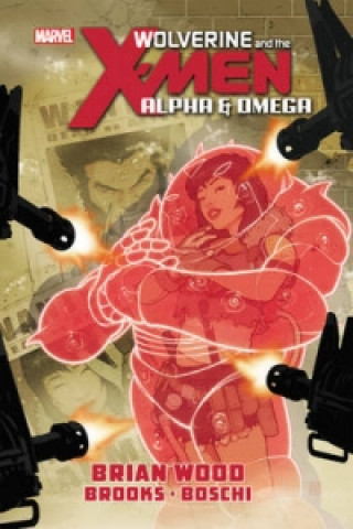 Wolverine & The X-men: Alpha & Omega