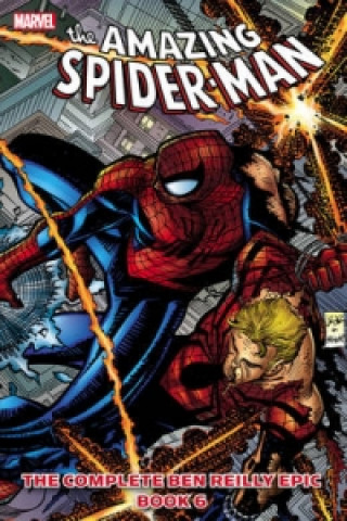 Spider-man: the Complete Ben Reilly Epic
