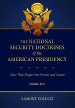 National Security Doctrines of the American Presidency Ł2 Vo
