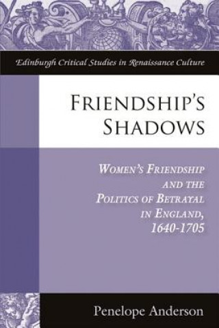 Friendship's Shadows