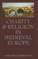 Charity and Religion in Medieval Europe