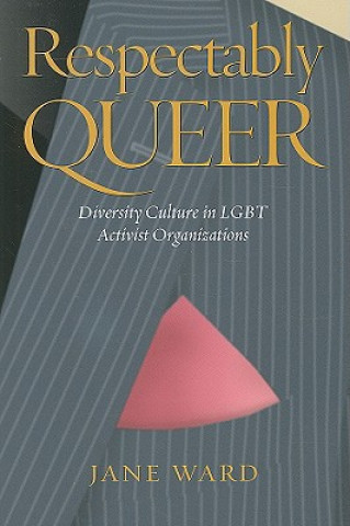 Respectably Queer