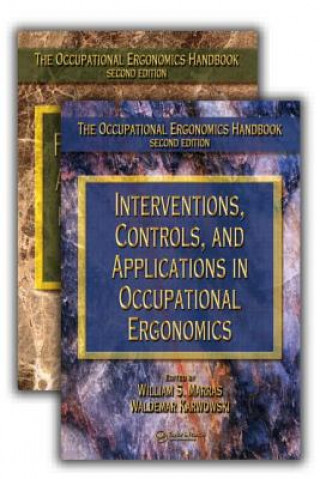 Occupational Ergonomics Handbook, Second Edition, Two Volume Set