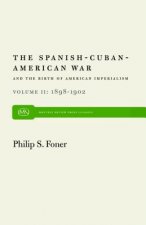 Spanish-Cuban-American War and the Birth of American Imperia