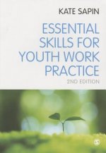 Essential Skills for Youth Work Practice