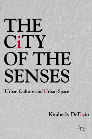 City of the Senses