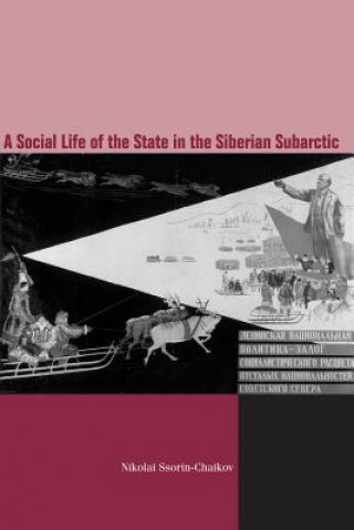 Social Life of the State in Subarctic Siberia