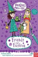 Magical Mix-Up: Friends and Fashion