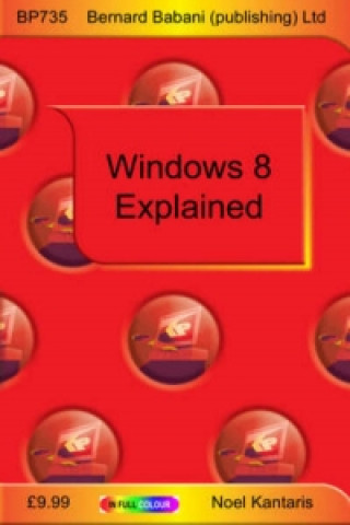 Windows 8 Explained