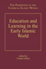 Education and Learning in the Early Islamic World