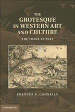 Grotesque in Western Art and Culture