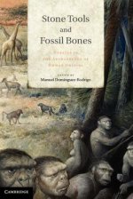 Stone Tools and Fossil Bones