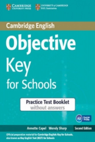Objective Key for Schools Practice Test Booklet without Answ