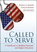 Called to Serve - A Handbook on Student Veterans and Higher Education