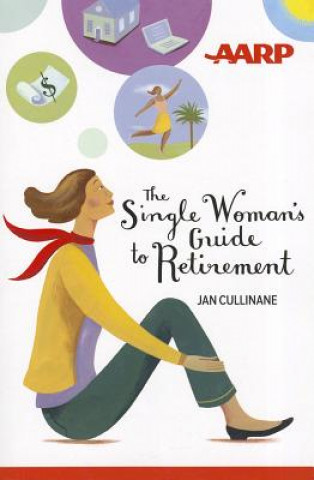 Single Woman's Guide to Retirement