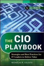 CIO Playbook - Strategies and Best Practices for IT Leaders to Deliver Value + WS
