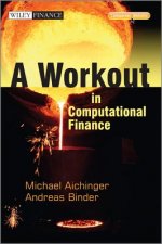 Workout in Computational Finance