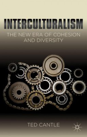 Interculturalism: The New Era of Cohesion and Diversity (Ted Cantle)(Miękka)