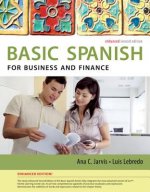 Basic Spanish for Business and Finance Enhanced Edition