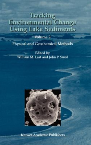 Tracking Environmental Change Using Lake Sediments