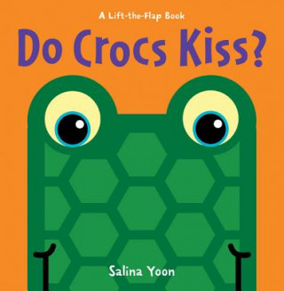 Do Crocs Kiss?