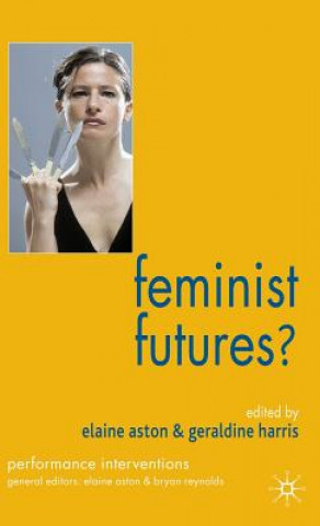 Feminist Futures?
